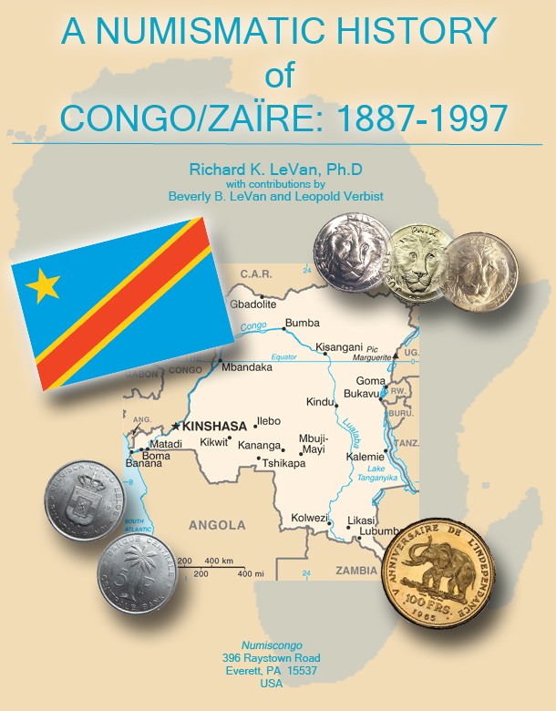 A Numismatic History of Congo/Zaïre: 1887-1997